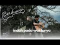 Berduwa -  Indah Pada Waktunya (Official Music Video)