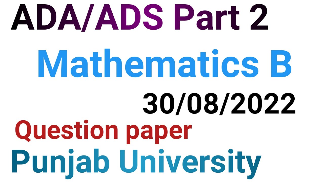 Bsc Part 2 Mathematics B question paper 2022Punjab UniversityAds part