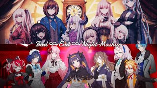 Bad ∞ End ∞ Night - Hololive and Friends Mashup