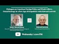 Foreign Policy & World Affairs: Grand Strategy in a New Age of Geopolitics with Edward Luttwak