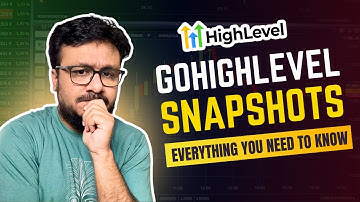 GoHighLevel Snapshots | How Create, Share, & Edit Snapshots