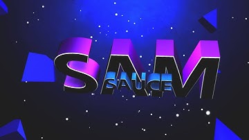 SamSauceYT-Intro (Entry v2)