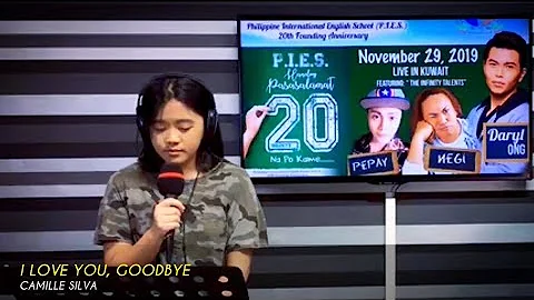 I LOVE YOU, GOODBYE (Cover) | Camille Silva