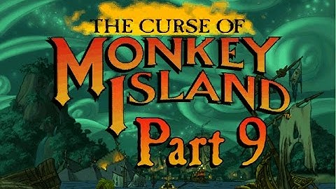 The Curse of Monkey Island, Part 9