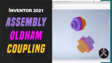 Assembly in Autodesk Inventor - for beginners |  Oldham Coupling