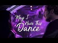 Gamora + Peter - May I Have This Dance?