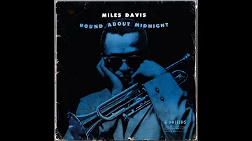 Miles Davis  'Round About Midnight' 1957