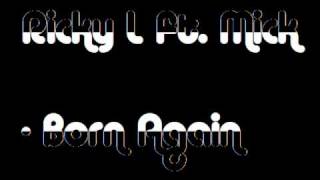 ricky l feat mick - born again Resimi