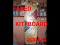 KITEBOARD REPAIR