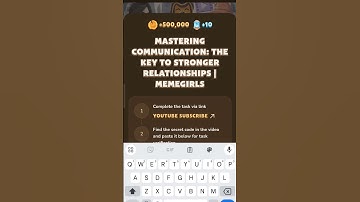 Mastering Communication: The Key To Stronger Relationships || MemeGirls|| Memefi Code