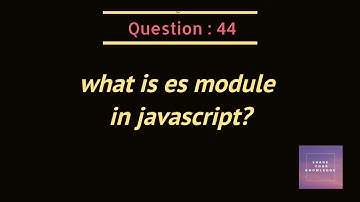 what is es module in javascript?