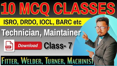 Class- 7 || SELECTED MCQ for ISRO, DRDO, OFB, IOCL MCQ paper || ISRO PAPER DOWNLOAD