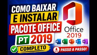 Baixando e instalando (Microsoft Office 2019 - PT)