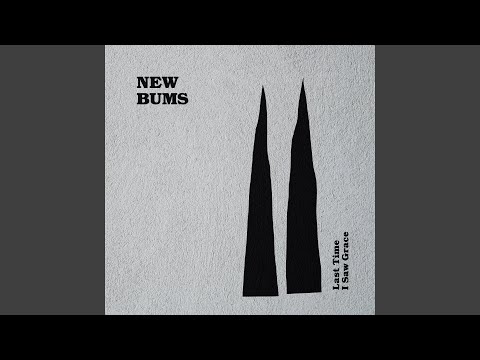 New Bums — Follow Them Up the Slope
