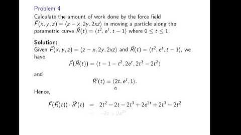 [Math 23] Disc 4.1 Line Integrals of Vector Fields, Work (Part 2 of 4)