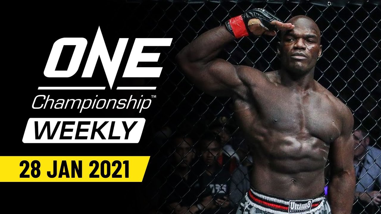 ONE Championship Weekly  28 January 2021