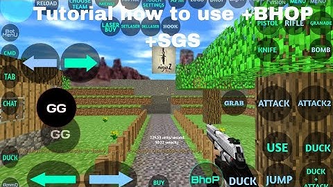 Counter-Strike 1.6 Android Gameplay Tutorial How to use  +BHOP +SGS how to improve your movement!