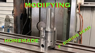 3 Boring Head Modifcation
