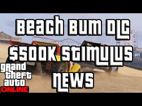 GTA 5 Online News- Beach Bum DLC, 500k Stimulus Package, Content Creator GTA Online