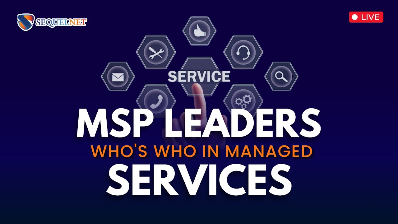Who Are Industry Top Managed Service Providers?
