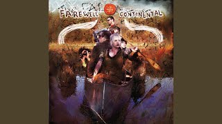 Video thumbnail of "Farewell Continental - Dagger, Dagger: Terror, Terror"