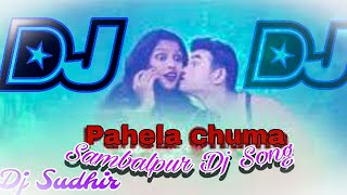 Pahela chuma || Sambalpur Dj Song 2024 || New Sambalpur Dj Song || Dj Sudhir Meher