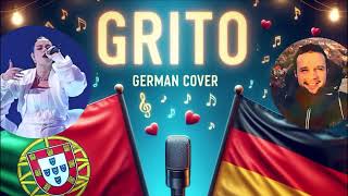 Grito (🇵🇹 German Cover 🇩🇪) - @iolandamusic | Deutsche Version von 