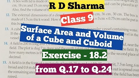 R D Sharma class 9 ex 18.2 of chapter 18 (Surface Area and Volume of a Cuboid and Cube) Part-3