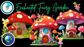 Wonder World Sensory - ENCHANTED FAIRY GARDEN bright vibrant colors for baby learning. #animation