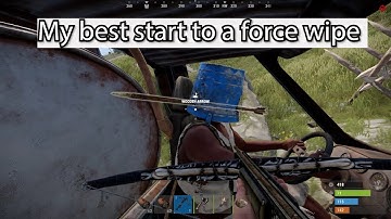 My best start to a force wipe - RUST