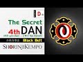 The secret 4th dan part d shorinji kempo