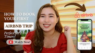 TUTORIAL • How to Book Your First Airbnb Trip + 4 Top Tips (Perfect for First Timers)