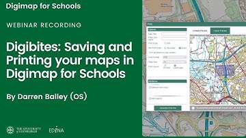 Digibites: Saving and Printing your maps in Digimap for Schools