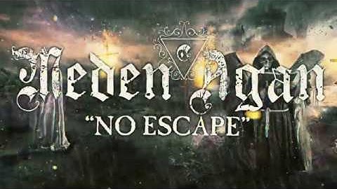 MEDEN AGAN - No Escape (Official Lyric Video)