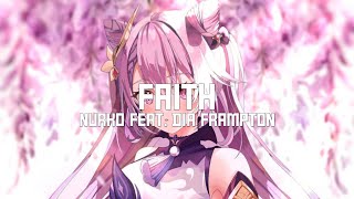 Nightcore - Faith (Nurko feat. Dia Frampton / Lyrics)