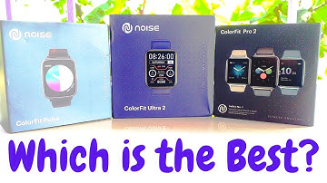 Noise Colorfit Pulse Vs Colorfit Ultra 2 Vs Colorfit Pro 2 Compare || Best Noise Watch || Sum Tech