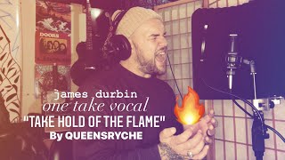 Queensryche - &quot;Take Hold Of The Flame&quot; - Cover By James Durbin #OneTakeVocal