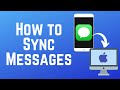 How to Sync Messages from iPhone to Mac (2023)
