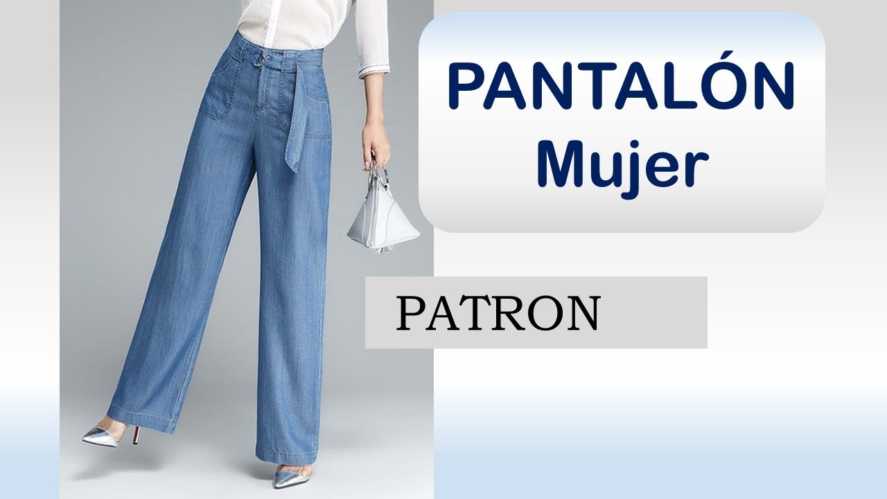 Pantalón de Mujer - Patron Paso a Paso. 