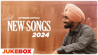Satinder Sartaaj All New Songs 2024 Audio Jukebox Latest Punjabi Song 2024 New Punjabi Song 2024