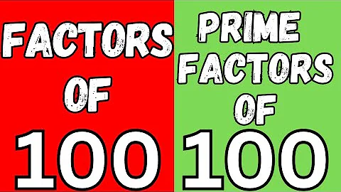 Factors of 100 using factor tree method | Prime factors of 100 using factor tree| Factor tree of 100