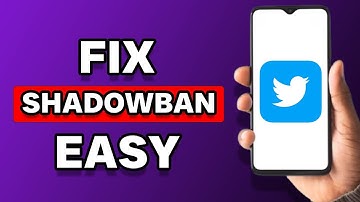How To Fix Shadowban On Twitter (Solution)
