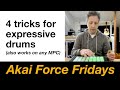 Akai Force Fridays - making more expressive drums (also applies to any MPC)