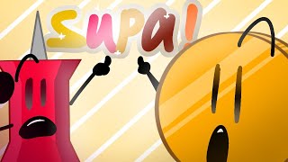 SUPA! (BFB Animation meme) ft. Pin x Coiny