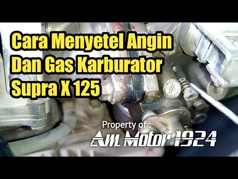 Cara Stel Angin Karburator Supra X 125