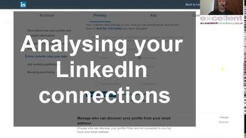 How to analyse your #LinkedIn connections download in #Excel