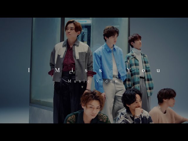 Kis-My-Ft2 /「I Miss You」Music Video class=