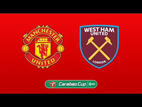 🔴Trực tiếp cảm xúc Manchester United vs West Ham United Bóng Đá League Cup Liên đoàn Anh - 23/9/2021