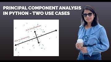 Principal Component Analysis in Python - Two Use Cases in Details