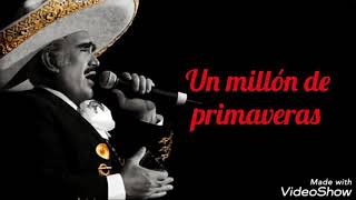 Un millón de primaveras (letra) Rich* - Vicente Fernández